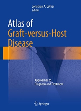 【预订】Atlas of Graft-versus-Host Disease