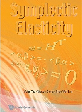 【预订】Symplectic Elasticity
