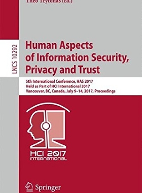 【预订】Human Aspects of Information Securit...