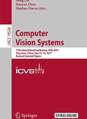 【预订】Computer Vision Systems: 11th Intern...