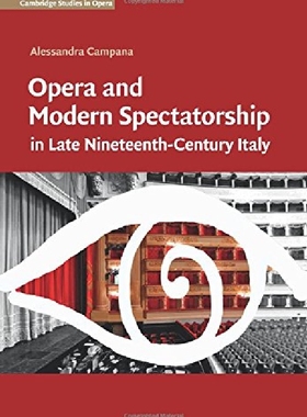 【预订】Opera and Modern Spectatorship in La...