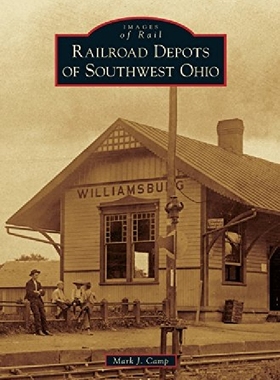 【预订】Railroad Depots of Southwest Ohio
