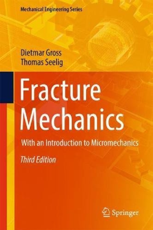 【预订】Fracture Mechanics: With an Introduc...
