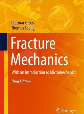 【预订】Fracture Mechanics: With an Introduc...