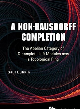 【预订】A Non-Hausdorff Completion