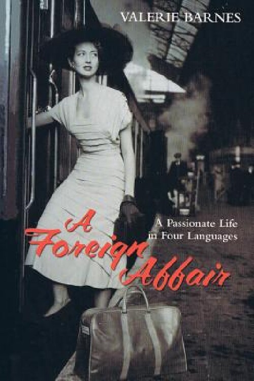 【预订】A Foreign Affair: A Passionate Life ...