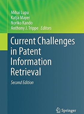 【预订】Current Challenges in Patent Informa...