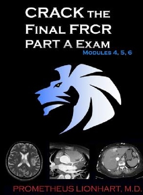 【预订】Crack the Final Frcr Part a Exam - M...