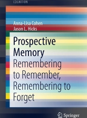 【预订】Prospective Memory: Remembering to R...
