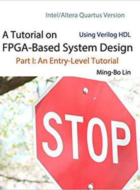 【预售】A Tutorial on Fpga-Based System Desi...