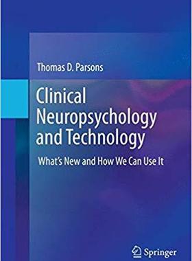 【预售】Clinical Neuropsychology and Technol...