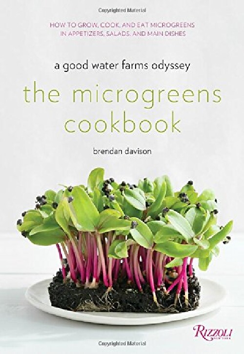 【预订】The Microgreens Cookbook: A Good Wat...