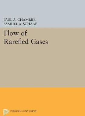 【预订】Flow of Rarefied Gases