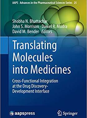 【预售】Translating Molecules Into Medicines...