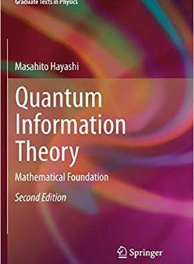 【预售】Quantum Information Theory: Mathemat...