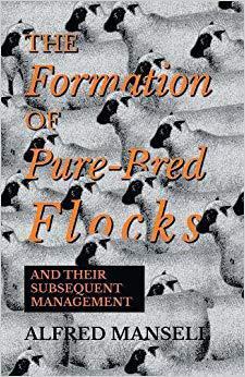 【预售】The Formation of Pure-Bred Flocks an...