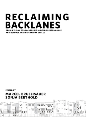 【预订】Reclaiming Backlanes