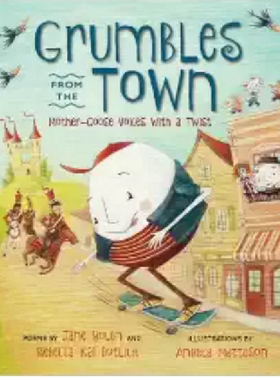 【预订】Grumbles from the Town: Mother-Goose...