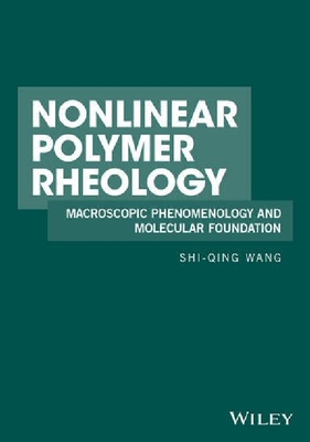 【预订】Nonlinear Polymer Rheology
