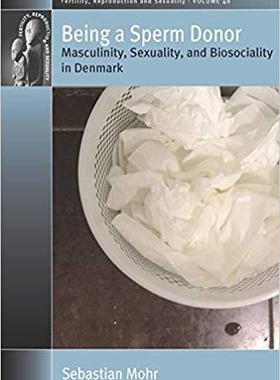 【预售】Being a Sperm Donor