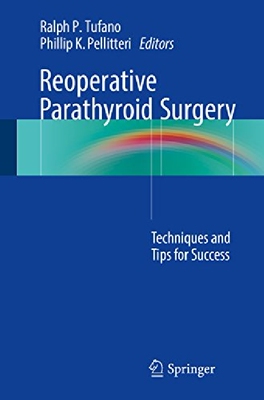 【预订】Reoperative Parathyroid Surgery: Tec...