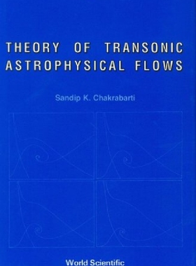 【预订】Theory of Transonic Astrophysical Fl...