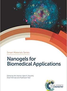 【预售】Nanogels for Biomedical Applications...
