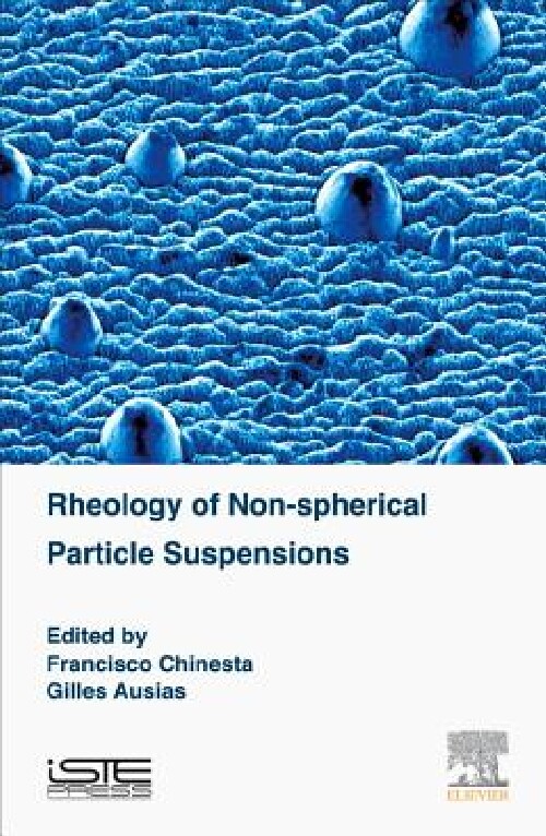 【预订】Rheology of Non-spherical Particle S...
