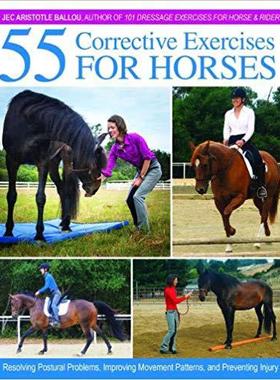【预售】55 Corrective Exercises for Horses: ...