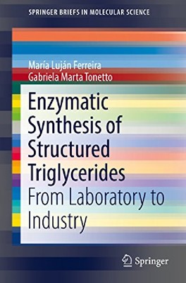 【预订】Enzymatic Synthesis of Structured Tr...