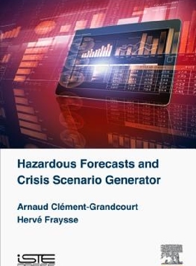 【预订】Hazardous Forecasts and Crisis Scena...