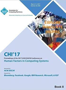 【预售】Chi 17 Chi Conference on Human Facto...