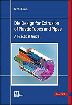 【预售】Die Design for Extrusion of Plastic ...