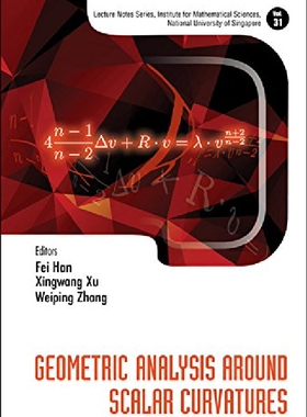 【预订】Geometric Analysis Around Scalar Cur...