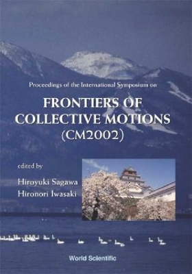 【预订】Frontiers of Collective Motions, Pro...