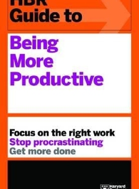 【预订】HBR Guide to Being More Productive