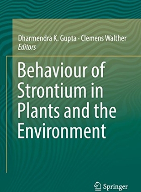 【预订】Behaviour of Strontium in Plants and...