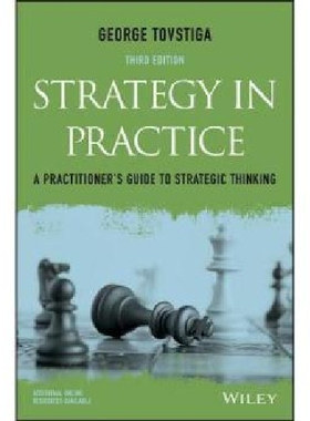 【预订】Strategy in Practice - a Practitione...