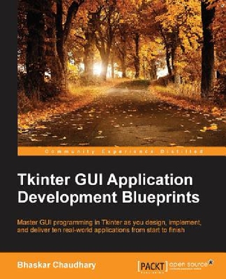 【预订】Tkinter GUI Application Development ...