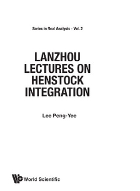 【预订】Lanzhou Lectures on Henstock Integra...