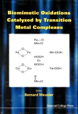 【预订】Biomimetic Oxidations Catalyzed by T...