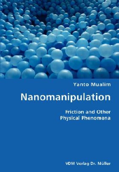【预订】Nanomanipulation- Friction and Other...