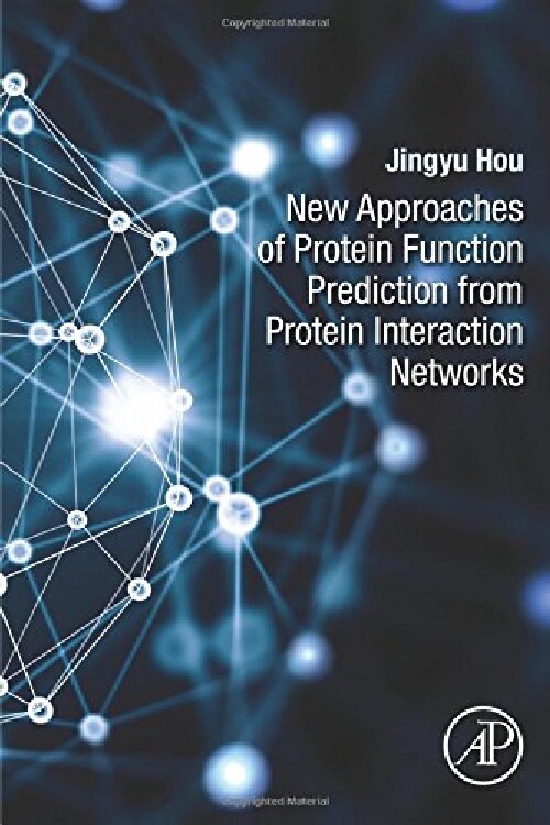 【预订】New Approaches of Protein Function P...
