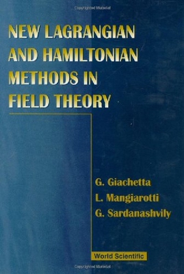 【预订】New Lagrangian and Hamiltonian Metho...