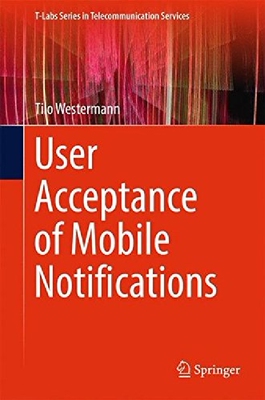 【预订】User Acceptance of Mobile Notificati...