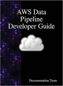 【预售】Aws Data Pipeline Developer Guide