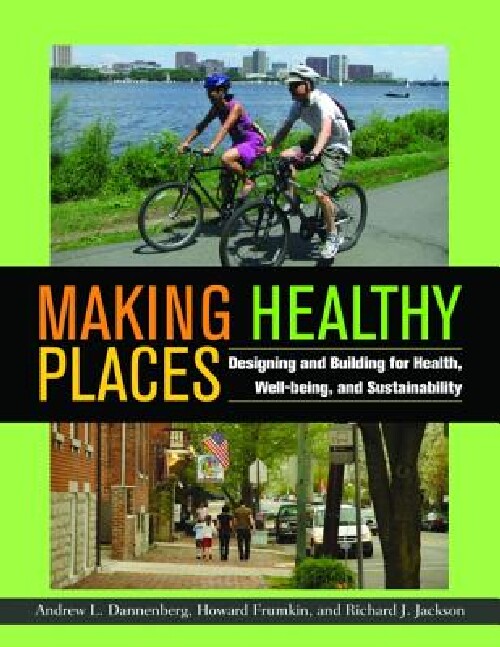 【预订】Making Healthy Places: Designing and...
