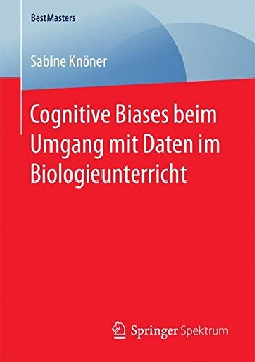 【预订】Cognitive Biases Beim Umgang Mit Dat...