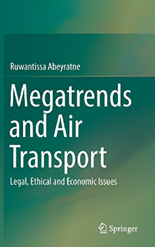 【预订】Megatrends and Air Transport: Legal,...