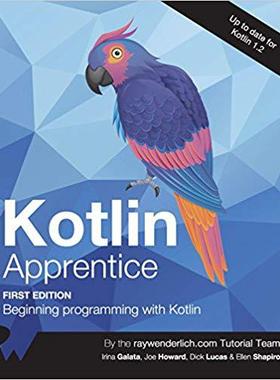 【预售】Kotlin Apprentice: Beginning Program...